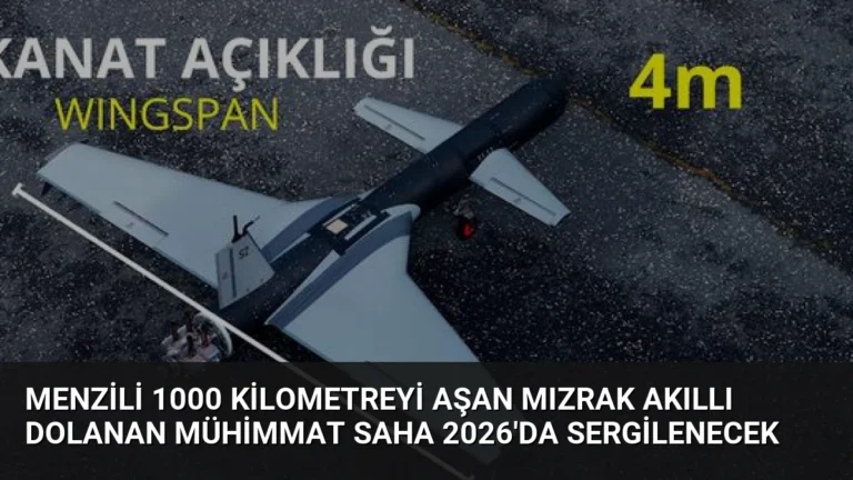 Menzili 1000 Kilometreyi Aşan Mızrak Akıllı Dolanan Mühimmat SAHA 2026’da Sergilenecek