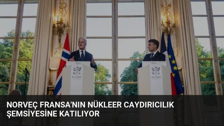 Norveç Fransa’nın Nükleer Caydırıcılık Şemsiyesine Katılıyor