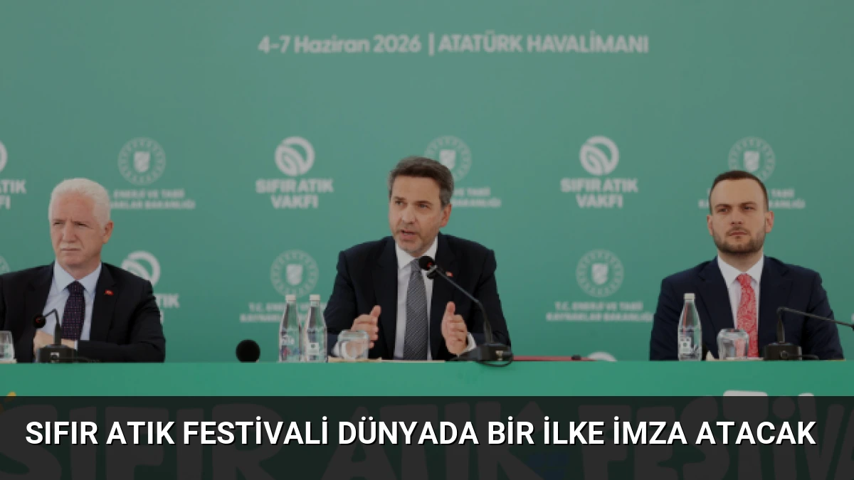 Sıfır Atık Festivali Dünyada Bir İlke İmza Atacak