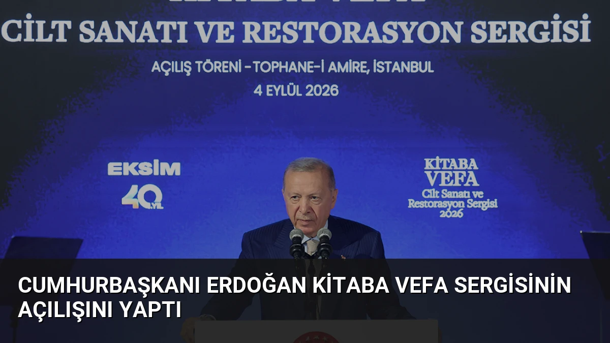 Cumhurbaşkanı Erdoğan Kitaba Vefa Sergisinin Açılışını Yaptı
