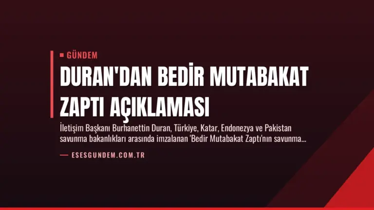 Duran’dan Bedir Mutabakat Zaptı Açıklaması