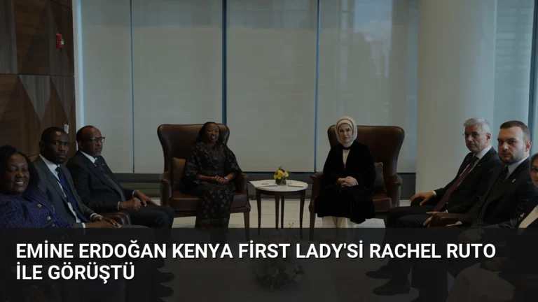 Emine Erdoğan Kenya First Lady’si Rachel Ruto ile Görüştü